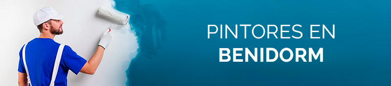 Precio pintor en Benidorm